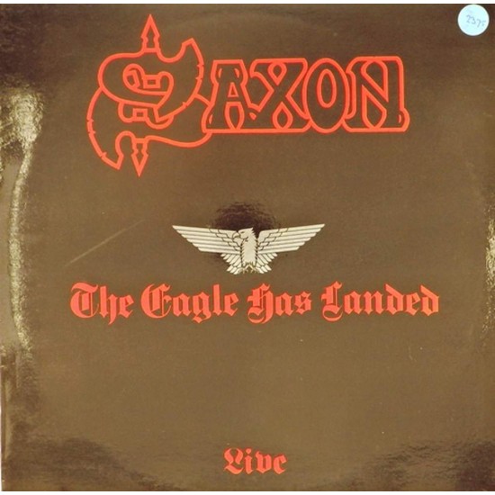 Пластинка Saxon The Eagle hasLanded. Live